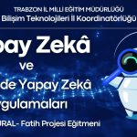 Öğretmen ve İdarecilere Yapay Zeka Eğitimi Kopyası